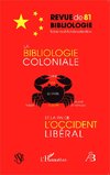 La bibliologie coloniale et la fin de l'Occident libéral