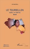 Le tourbillon Vers la sortie