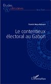 Le contentieux électoral au Gabon