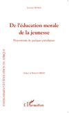 De l'éducation morale de la jeunesse