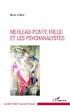 Merleau-Ponty - Freud et les psychanalystes