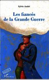 Les fiancés de la Grande Guerre