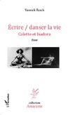 Ecrire / danser la vie