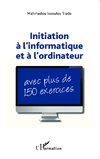 Initiation à l'informatique et à l'ordinateur