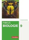 Fokus Biologie 9. Jahrgangsstufe - Gymnasium Bayern - Schülerbuch