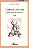 D'une voix discordante