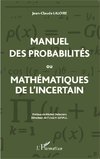 Manuel des probabilités ou Mathématiques de l'incertain