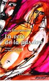 La voix de la passion