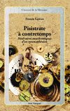 Pisistrate à contretemps