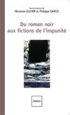 Du roman noir aux fictions de l'impunité