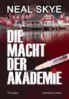 Die Macht der Akademie