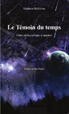 Le Témoin du temps