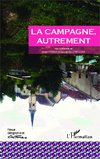 La campagne autrement