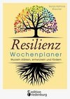 Resilienz Wochenplaner - Wurzeln stärken, entwickeln und fördern