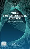 Vers une entreprise libérée