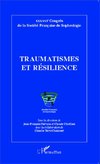 Traumatismes et résilience