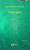 Votre père