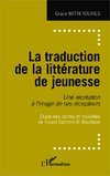 La traduction de la littérature de jeunesse