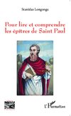 Pour lire et comprendre les épîtres de Saint-Paul