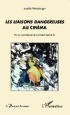 <em>Les liaisons dangereuses</em> au cinéma