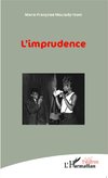 L'imprudence