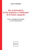 Des enchantements de Don Quichotte à l'idéalisation de la Nation espagnole