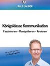 Königsklasse Kommunikation