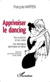 Apprivoiser le dancing