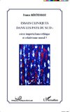 Essais cliniques dans les pays du Sud : entre impérialisme éthique et relativisme moral ?