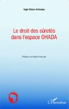 Le droit des sûretés dans l'espace OHADA