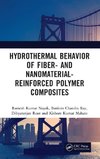 Hydrothermal Behavior of Fiber- and Nanomaterial-Reinforced Polymer Composites