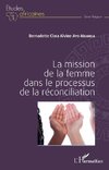 La mission de la femme dans le processus de la réconciliation