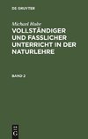 Vollständiger und fasslicher Unterricht in der Naturlehre, Band 2