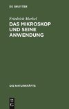 Das Mikroskop und seine Anwendung