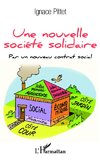 Une nouvelle société solidaire