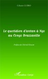 Le quotidien d'antan à Ngo au Congo-Brazzaville