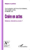 Croire en actes