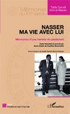 Nasser, ma vie avec lui