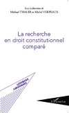 La recherche en droit constitutionnel comparé