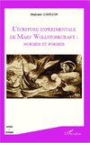 L'écriture expérimentale de Mary Wollstonecraft : normes et formes