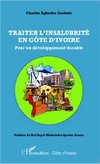 Traiter l'insalubrité en Côte d'Ivoire