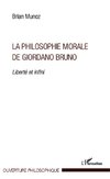 La philosophie morale de Giordano Bruno