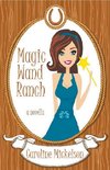 Magic Wand Ranch