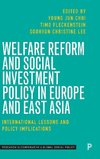 Welfare Reform and Social Investment Policy