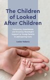 The Children of Looked After Children