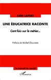 Une éducatrice raconte