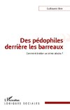 Des pédophiles derrière les barreaux