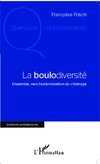 La boulodiversité