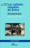 Les enfants répudiés de Grèce