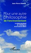 Pour une autre philosophie de l'environnement